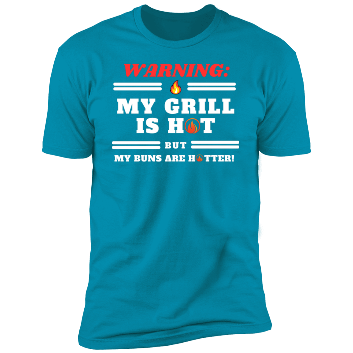 My Grill is Hot Series -Unisex T-shirts