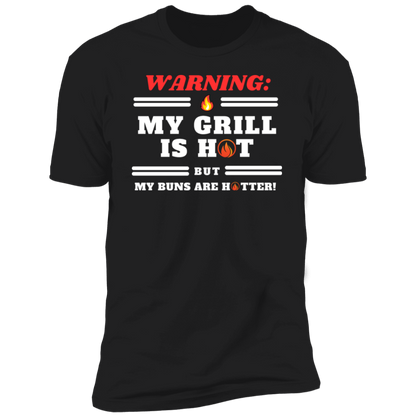 My Grill is Hot Series -Unisex T-shirts