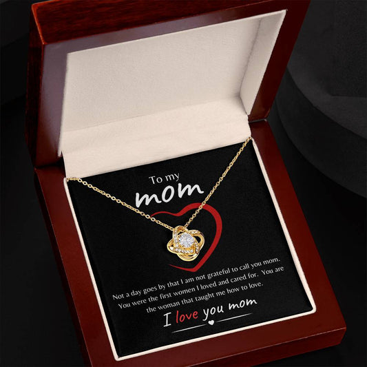 To Mom- Love Knows Necklace